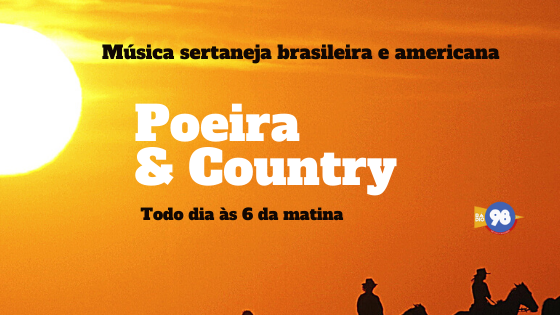 POEIRA E COUNTRY