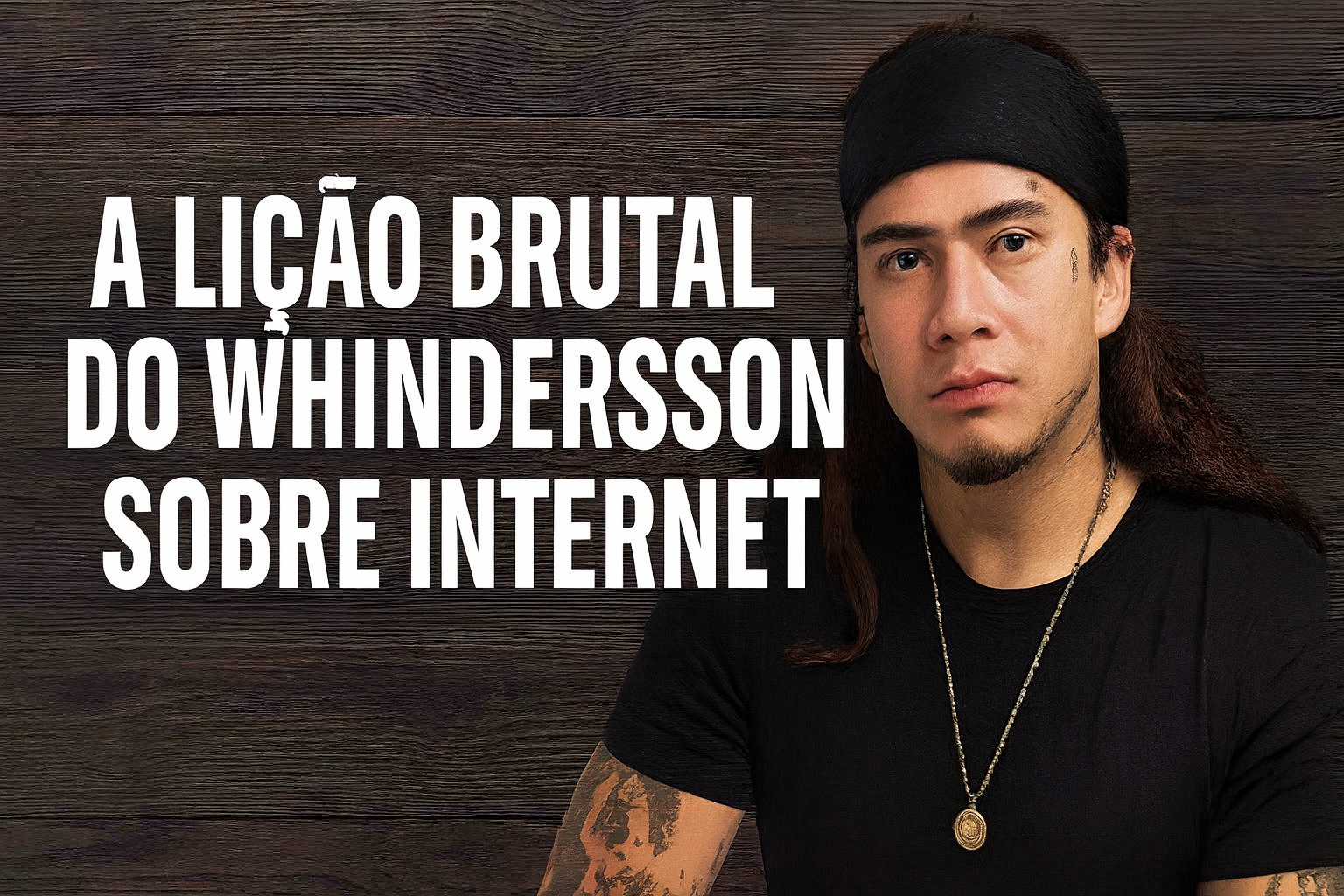 Whindersson Sobre Internet